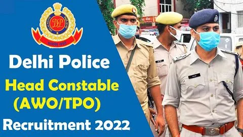 Delhi Police Head Constable Recruitment 2022