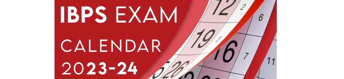 IBPS 2023-24 Exam Calander