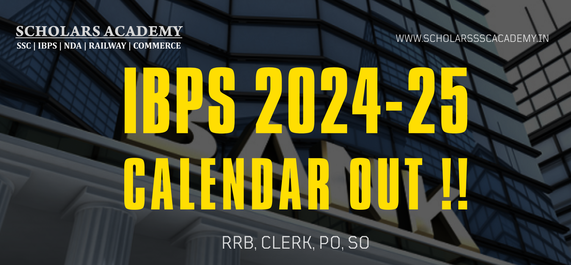 IBPS 2024 25 Calendar Out